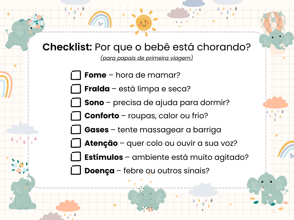 Checklist para saber o porquê o bebe está chorando